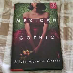 [NEW] 📚MEXICAN GOTHIC📚 by Silvia Moreno-Garcia